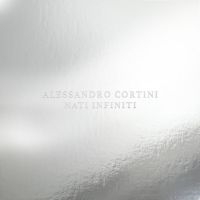 Alessandro Cortini - Nati Infiniti i gruppen VI TIPSER / Fredagsutgivelser / Fredag den 4:e oktober 2024 hos Bengans Skivbutik AB (5563522)