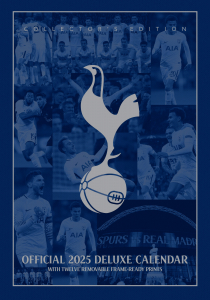 Tottenham Hotspur Fc - 2025 A3 Deluxe Calendar i gruppen MERCH / Kalendere 2025 / Calendars League hos Bengans Skivbutik AB (5563877)