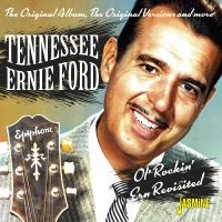 Tennessee Ernie Ford - Ol? Rockin? Ern Revisited - The Ori i gruppen VI TIPSER / Fredagsutgivelser / Fredag den 13:e september 2024 hos Bengans Skivbutik AB (5564053)