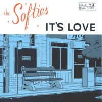 The Softies - It's Love i gruppen VI TIPSER / Fredagsutgivelser / Fredag den 6:e september 2024 hos Bengans Skivbutik AB (5564068)