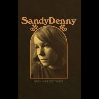 Denny Sandy - Early Home Recordings i gruppen VI TIPSER / Fredagsutgivelser / Fredag den 27:e september 2024 hos Bengans Skivbutik AB (5564074)