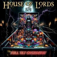 House Of Lords - Full Tilt Overdrive i gruppen VI TIPSER / Fredagsutgivelser / Fredag den 11:e oktober 2024 hos Bengans Skivbutik AB (5564115)