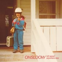 Onsloow - Full Speed Anywhere Else i gruppen VINYL hos Bengans Skivbutik AB (5564381)