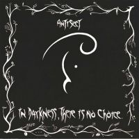 Antisect - In Darkness, There Is No Choice i gruppen VI TIPSER / Fredagsutgivelser / Fredag 1 november 2024 hos Bengans Skivbutik AB (5564457)