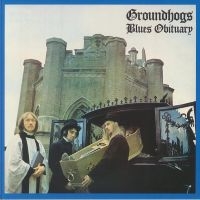 The Groundhogs - Blues Obituary (Gold Vinyl) i gruppen VI TIPSER / Fredagsutgivelser / Fredag den 4:e oktober 2024 hos Bengans Skivbutik AB (5564459)