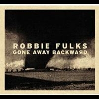 Fulks Robbie - Gone Away Backward (Red Vinyl) i gruppen VI TIPSER / Fredagsutgivelser / Fredag den 18:e oktober 2024 hos Bengans Skivbutik AB (5564658)