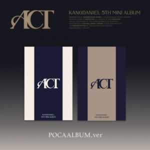 Kangdaniel - Act (Poca Album (Random) i gruppen VI TIPSER / Fredagsutgivelser / Fredag den 4:e oktober 2024 hos Bengans Skivbutik AB (5564752)