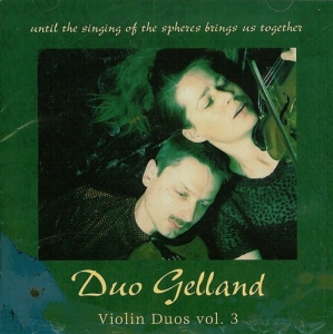 Duo Gelland - Violin Duos Vol 3 i gruppen VI TIPSER / Julegavetips CD hos Bengans Skivbutik AB (556478)