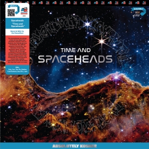 Spaceheads - Time And Spaceheads i gruppen VI TIPSER / Fredagsutgivelser / Fredag den 18:e oktober 2024 hos Bengans Skivbutik AB (5564871)