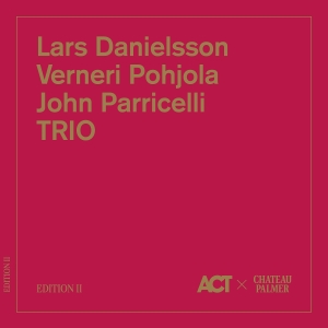 Danielsson Lars Pohjola Verneri - Trio - Palmer Edition Ii (Deluxe Bo i gruppen VI TIPSER / Fredagsutgivelser / Fredag 15 november 2024 hos Bengans Skivbutik AB (5564878)