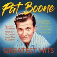 Pat Boone - Greatest Hits i gruppen VI TIPSER / Fredagsutgivelser / Fredag den 27:e september 2024 hos Bengans Skivbutik AB (5564884)