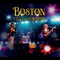 Boston - Live In Ohio 1976 i gruppen VI TIPSER / Fredagsutgivelser / Fredag den 4:e oktober 2024 hos Bengans Skivbutik AB (5565042)