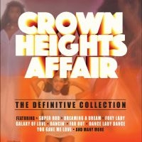 Crown Heights Affair - Definitive Collection i gruppen VI TIPSER / Fredagsutgivelser / Fredag 15 november 2024 hos Bengans Skivbutik AB (5565080)