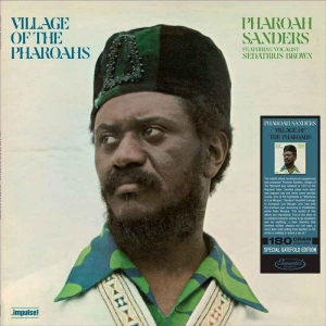 Pharoah Sanders - Village Of The Pharaohs i gruppen VI TIPSER / Fredagsutgivelser / Fredag den 11:e oktober 2024 hos Bengans Skivbutik AB (5565327)