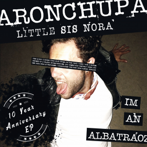 Aronchupa & Little Sis Nora - I'm An Albatraoz i gruppen VI TIPSER / Fredagsutgivelser / Fredag den 27:e september 2024 hos Bengans Skivbutik AB (5565445)