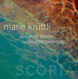 Marie Krüttli Trio - Scoria i gruppen VI TIPSER / Fredagsutgivelser / Fredag den 18:e oktober 2024 hos Bengans Skivbutik AB (5565448)