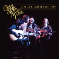 Crosby Stills Nash & Young - Live At Fillmore East, 1969 i gruppen VI TIPSER / Fredagsutgivelser /  hos Bengans Skivbutik AB (5565467)