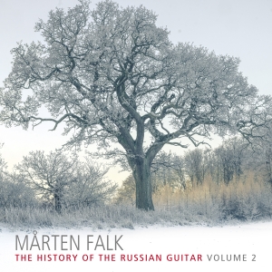 Mårten Falk - The History Of The Russian Guitar, i gruppen VI TIPSER / Fredagsutgivelser / Fredag 1 november 2024 hos Bengans Skivbutik AB (5565716)