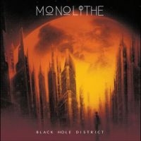 Monolithe - Black Hole District i gruppen VI TIPSER / Fredagsutgivelser / Fredag 15 november 2024 hos Bengans Skivbutik AB (5565797)