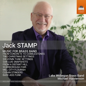 Lake Wobegon Brass Band Michael Ha - Jack Stamp: Music For Brass Band i gruppen VI TIPSER / Fredagsutgivelser / Fredag 1 november 2024 hos Bengans Skivbutik AB (5565907)