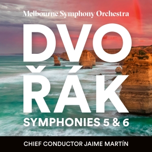 Jaime Martín Melbourne Symphony Or - Dvorák: Symphonies 5 & 6 i gruppen Musikk / SACD / Kommende / Klassisk hos Bengans Skivbutik AB (5565940)