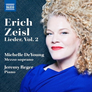 Michelle Deyoung Jeremy Reger - Erich Zeisl: Lieder, Vol. 2 i gruppen VI TIPSER / Fredagsutgivelser / Fredag 8 november 2024 hos Bengans Skivbutik AB (5565961)