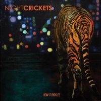 Night Crickets - How It Ends (?) i gruppen VI TIPSER / Fredagsutgivelser / Fredag 1 november 2024 hos Bengans Skivbutik AB (5566423)