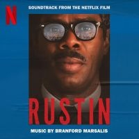 Branford Marsalis - Rustin (Soundtrack From The Netflix i gruppen Annet /  hos Bengans Skivbutik AB (5566436)