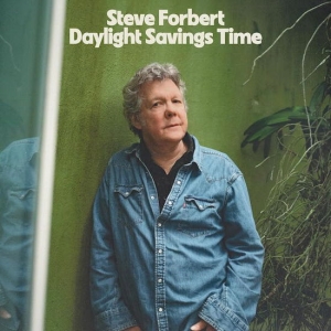 Steve Forbert - Daylight Savings Time i gruppen VI TIPSER / Hjem - Vinyl Nyheter & Kommende hos Bengans Skivbutik AB (5566502)