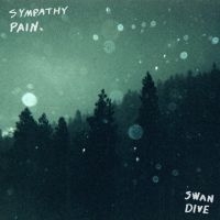 Sympathy Pain - Swan Dive i gruppen VI TIPSER / Fredagsutgivelser / Fredag 15 november 2024 hos Bengans Skivbutik AB (5566569)