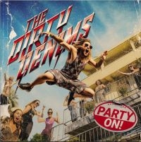 Dirty Denims The - Party On!  (Vinyl Lp) i gruppen VI TIPSER / Fredagsutgivelser / Fredag den 11:e oktober 2024 hos Bengans Skivbutik AB (5566789)