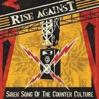 Rise Against - Siren Song Of The Co i gruppen CD / Pop-Rock hos Bengans Skivbutik AB (5567100)