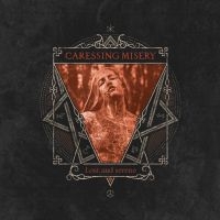 Caressing Misery - Lost And Serene i gruppen Annet /  hos Bengans Skivbutik AB (5567126)