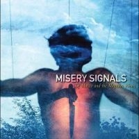 Misery Signals - Of Malice And The Magnum Heart (Ora i gruppen VI TIPSER / Fredagsutgivelser / Fredag 15 november 2024 hos Bengans Skivbutik AB (5567346)