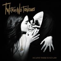 Twitching Tongues - In Love There Is No Law Redux i gruppen Annet /  hos Bengans Skivbutik AB (5567577)