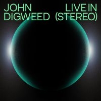 Digweed John - John Digweed - Live In Stereo i gruppen VI TIPSER / Fredagsutgivelser / Fredag 8 november 2024 hos Bengans Skivbutik AB (5567585)