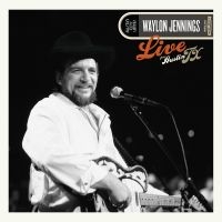 Jennings Waylon - Live From Austin, Tx '84 (Silver & i gruppen Annet /  hos Bengans Skivbutik AB (5567591)