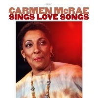 Mcrae Carmen - Sings Love Songs i gruppen Annet /  hos Bengans Skivbutik AB (5567622)