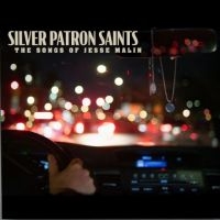 Malin Jesse - Silver Patron Saints i gruppen Annet /  hos Bengans Skivbutik AB (5567630)