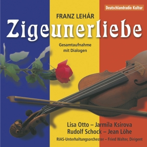 Lehár Franz - Zigeunerliebe (Rias Berlin 1951) i gruppen VI TIPSER / Julegavetips CD hos Bengans Skivbutik AB (5567735)