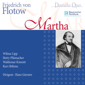 Flotow Friedrich Von - Friedrich Von Flotow - Martha (Münc i gruppen VI TIPSER / Julegavetips CD hos Bengans Skivbutik AB (5567738)