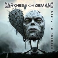 Darkness On Demand - Panic In Reserve i gruppen Annet /  hos Bengans Skivbutik AB (5567756)