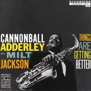 Adderley & Jackson - Things Are Getting Better i gruppen CD / Jazz hos Bengans Skivbutik AB (5567805)