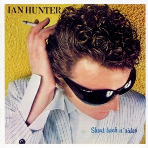 Ian Hunter - Short Back N Sides i gruppen VI TIPSER / Fredagsutgivelser /  hos Bengans Skivbutik AB (5567837)