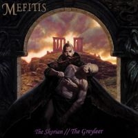 Mefitis - Skorian The / The Greyleer (Vinyl L i gruppen VI TIPSER / Fredagsutgivelser / Fredag 29 november 2024 hos Bengans Skivbutik AB (5567969)