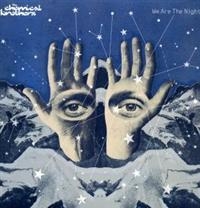 The Chemical Brothers - We Are The Night (2Lp) i gruppen VINYL / Dance-Techno,Elektroniskt hos Bengans Skivbutik AB (5568064)