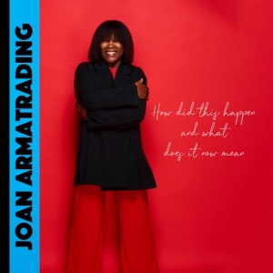 Joan Armatrading - How Did This Happen And What Does I i gruppen VI TIPSER / Fredagsutgivelser / Fredag 22 november 2024 hos Bengans Skivbutik AB (5568108)