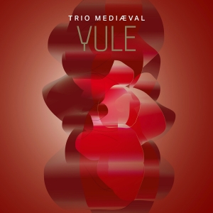 Trio Mediaeval - Yule i gruppen Musikk / Musikkk Blu-Ray / Nyheter / JuleMusikkk hos Bengans Skivbutik AB (5568179)