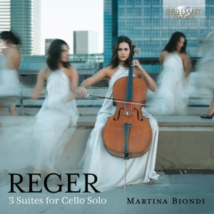 Martina Biondi - Max Reger: 3 Suites For Cello Solo, i gruppen VI TIPSER / Fredagsutgivelser / Fredag 6 december 2024 hos Bengans Skivbutik AB (5568181)