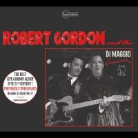 Gordon Robert - Robert Gordon And The Di Maggio Con i gruppen VI TIPSER / Fredagsutgivelser / Fredag 29 november 2024 hos Bengans Skivbutik AB (5568240)